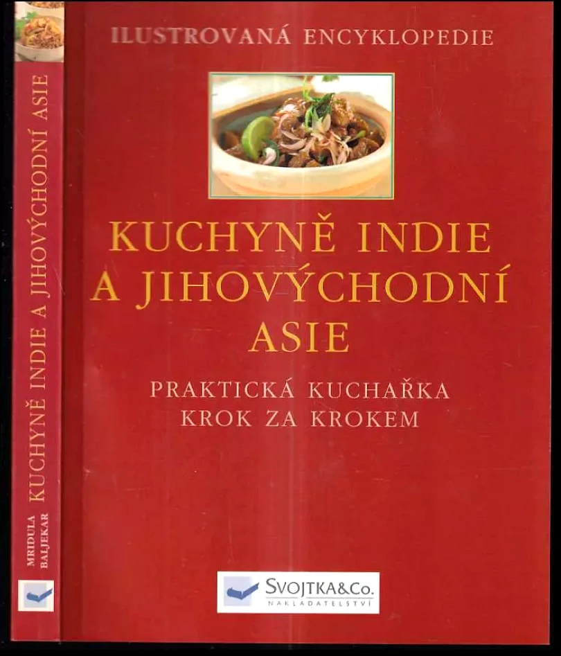 Kuchyně Indie a jihovýchodní Asie (Mridula Baljekar, 2006)