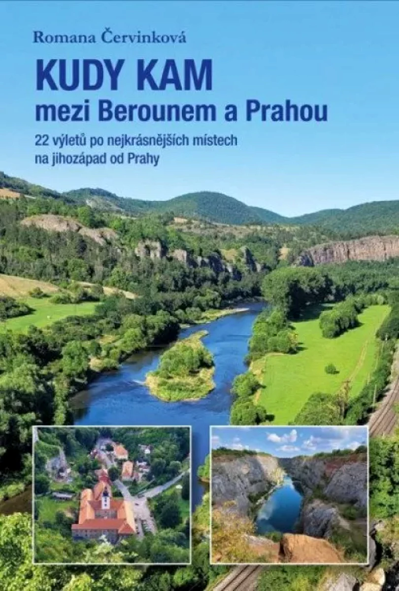 Kudy kam mezi Berounem a Prahou (Romana Červinková, 2023)