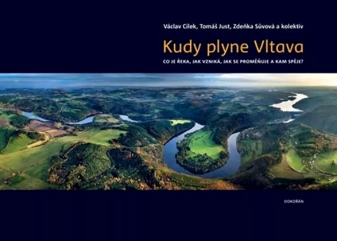 Kudy plyne Vltava (Václav Cílek, 2023)