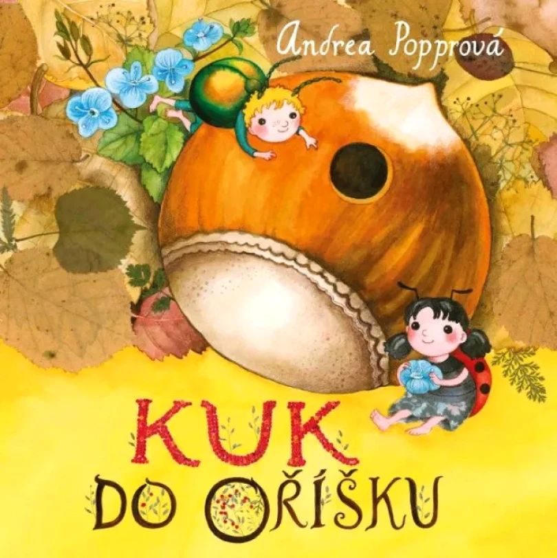 Kuk do oříšku (Andrea Popprová, 2021)