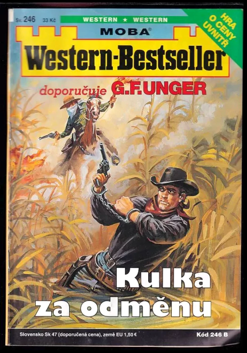 Kulka za odměnu (Uwe H Wilken, 2007)