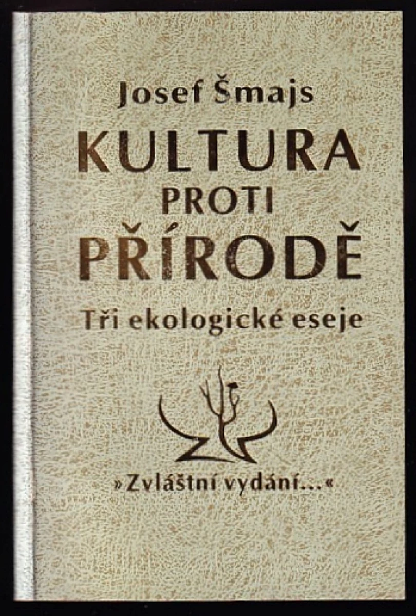 Kultura proti přírodě DEDIKACE JOSEF ŠMAJS MIROSLAVU HOLUBOVI (Josef Šmajs, 1994)