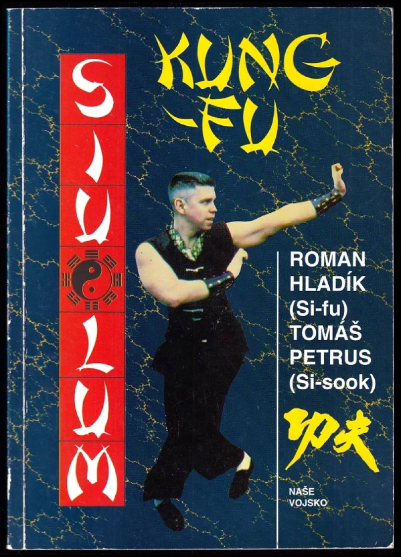 Levně Kung-Fu (Roman Hladík, 1999)