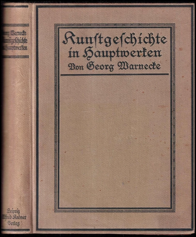 Levně Kunstgeschichte in Hauptwerken. (Georg Warnecke, 1914)