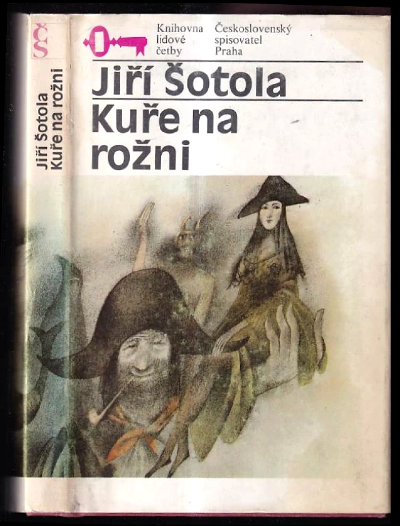 Levně Kuře na rožni (Jiří Šotola, 1984)