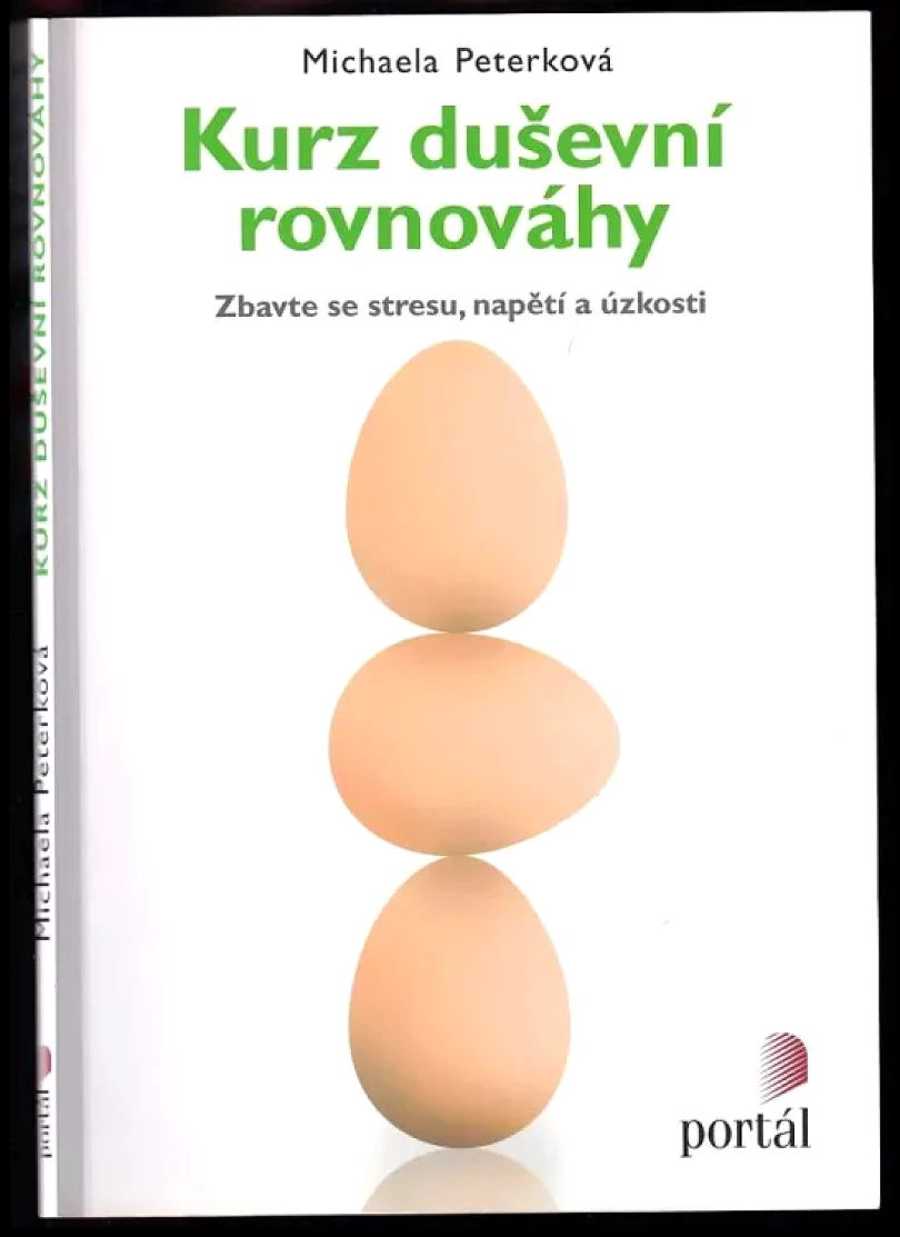 Kurz duševní rovnováhy (Michaela Peterková, 2014)
