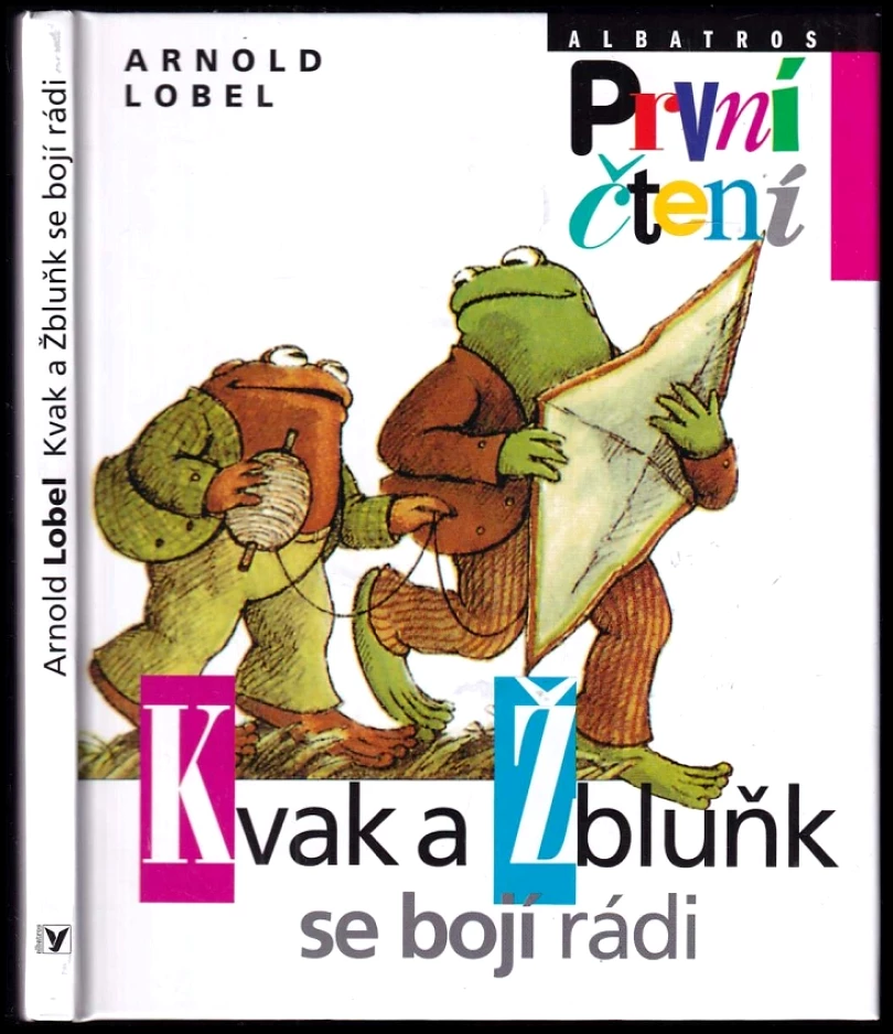 Kvak a Žbluňk se bojí rádi (Arnold Lobel, 2014)