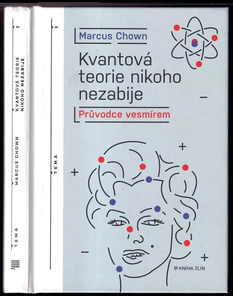 Levně Kvantová teorie nikoho nezabije (Marcus Chown, 2022)