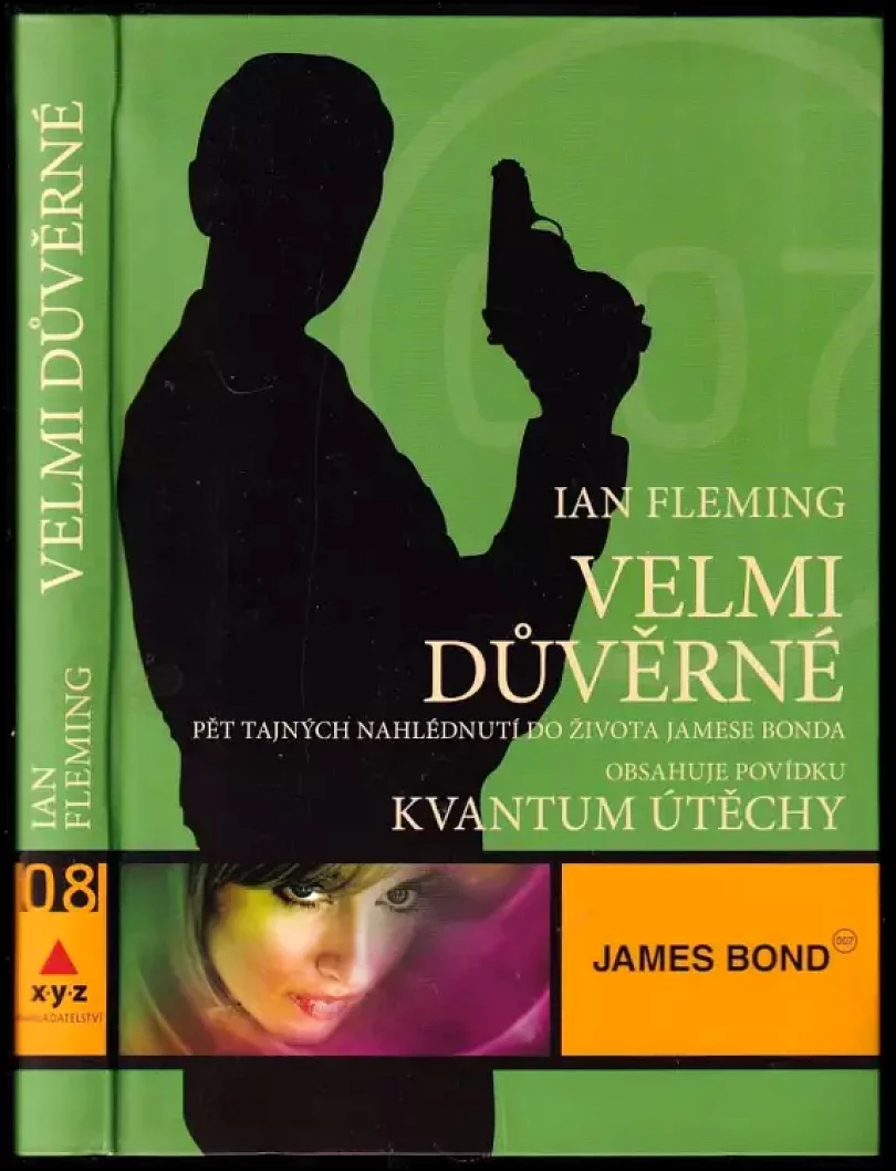 Levně Kvantum útěchy ; Velmi důvěrné : pět tajných nahlédnutí do života Jamese Bonda (Ian Fleming, 2008)