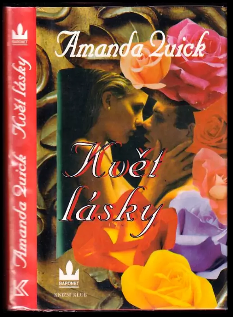 Levně Květ lásky (Amanda Quick, 1997)