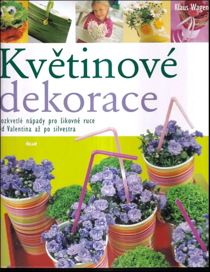 Květinové dekorace (Klaus Wagener, 2010)
