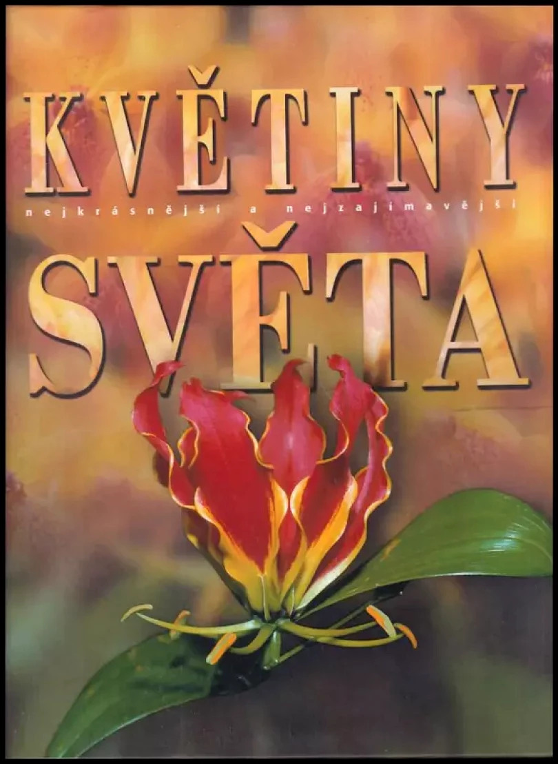 Květiny světa (, 2004)