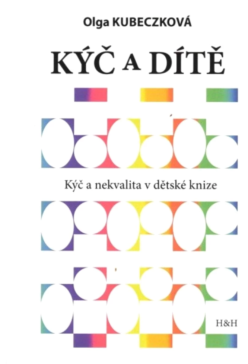 Kýč a dítě (Olga Kubeczková, 2025)