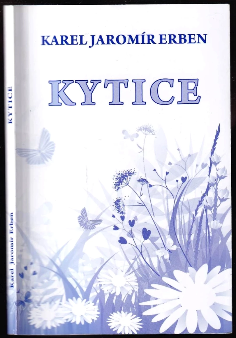 Kytice (Karel Jaromír Erben, 2015)