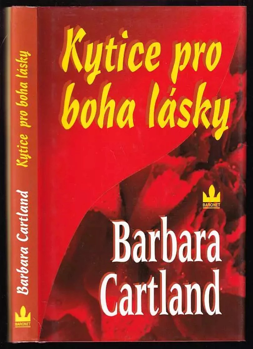 Kytice pro boha lásky (Barbara Cartland, 2004)