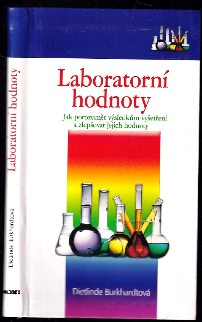 Laboratorní hodnoty (Dietlinde Burkhardt, 2007)