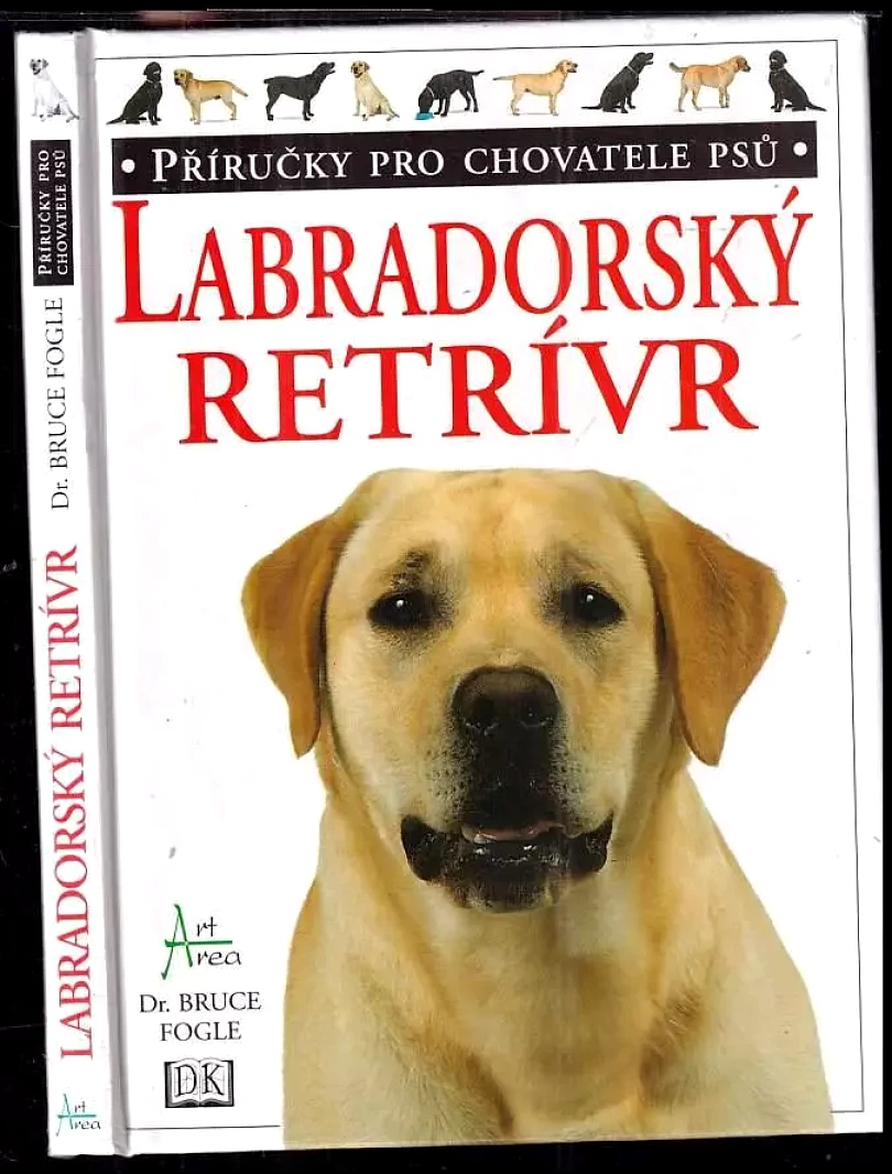 Levně Labradorský retrívr (Bruce Fogle, 1996)