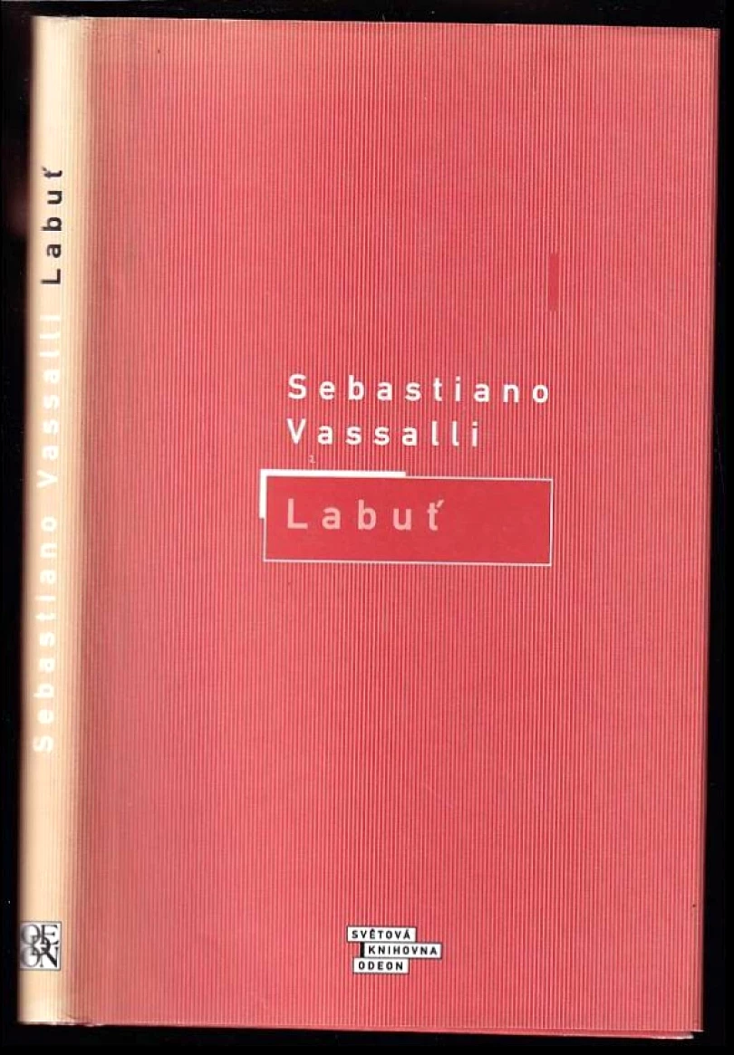 Labuť (Sebastiano Vassalli, 2000)