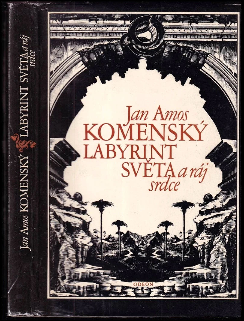 Levně Labyrint světa a ráj srdce (Jan Amos Komenský, 1984)