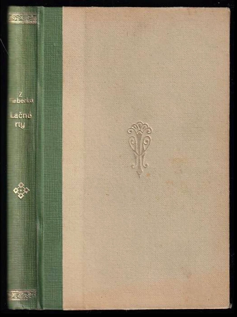 Levně Lačné rty (Jan Václav <<z >>Finberka, 1903)