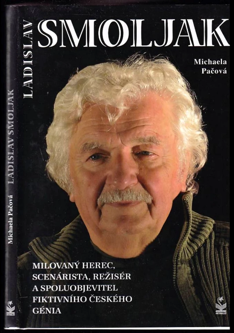 Ladislav Smoljak (Michaela Pačová, 2010)