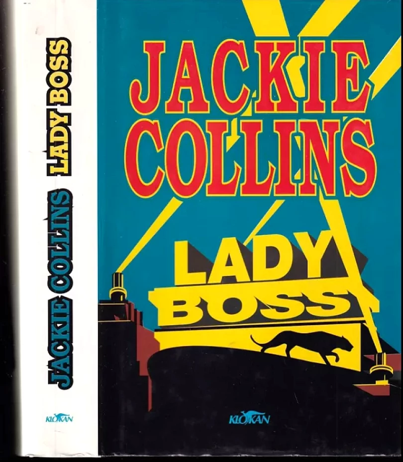 Levně Lady boss (Jackie Collins, 1994)