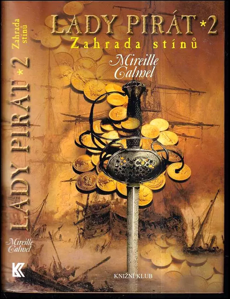 Lady pirát (Mireille Calmel, 2007)