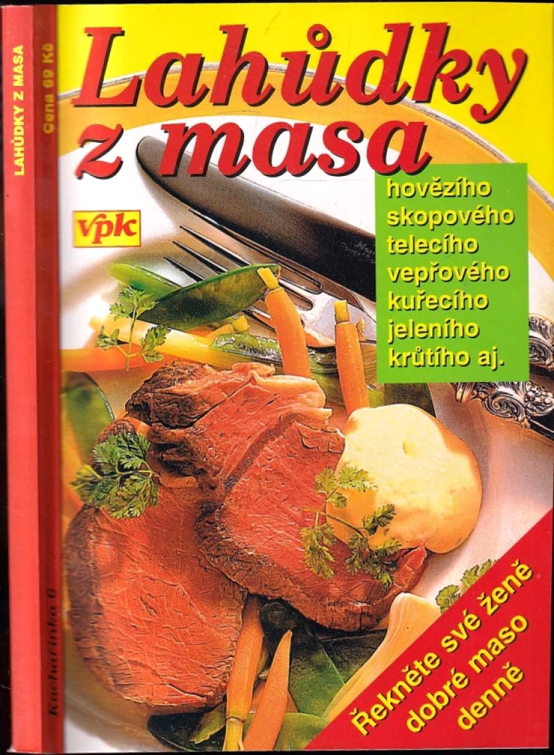Levně Lahůdky z masa (Miroslav Mayer, 2000)