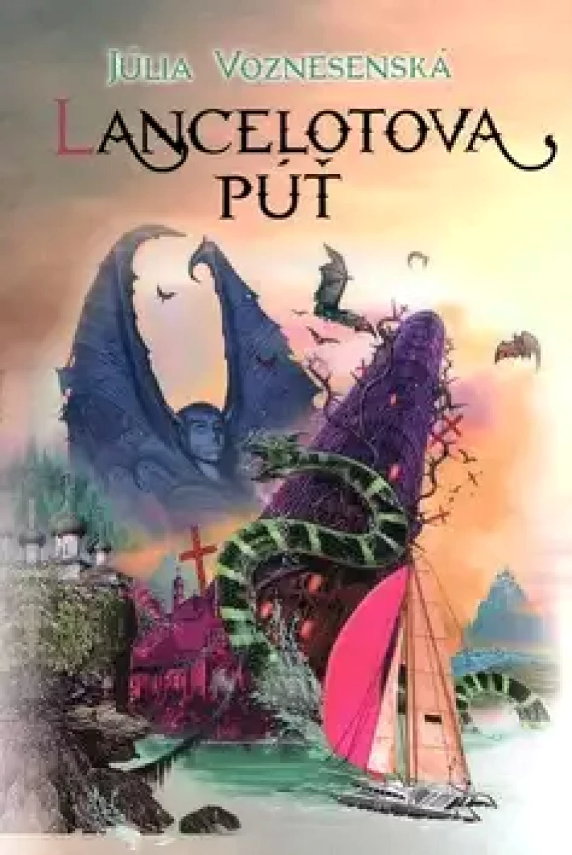 Levně Lancelotova púť (Júlia Voznesenská, 2014)