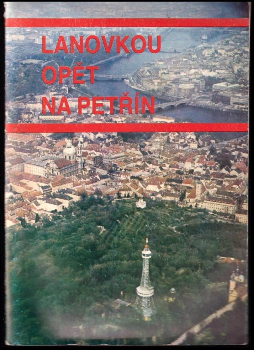 Levně Lanovkou opět na Petřín (Vlastimil Novák, 1985)