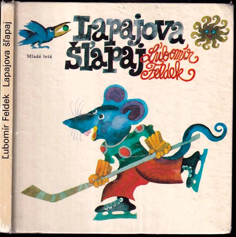 Lapajova šľapaj (Ľubomír Feldek, 1983)