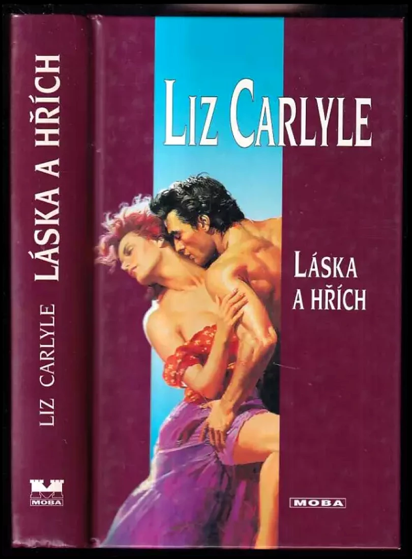 Levně Láska a hřích (Liz Carlyle, 2006)