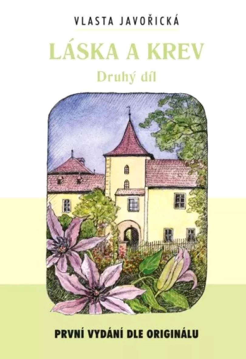 Levně Láska a krev (Vlasta Javořická, 2006)