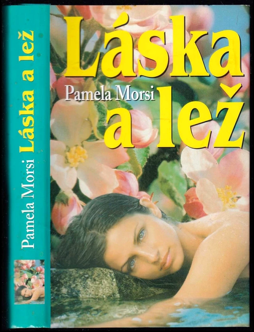 Láska a lež (Pamela Morsi, 2000)