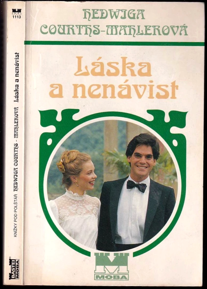 Levně Láska a nenávist (Hedwig Courths-Mahler, 1997)