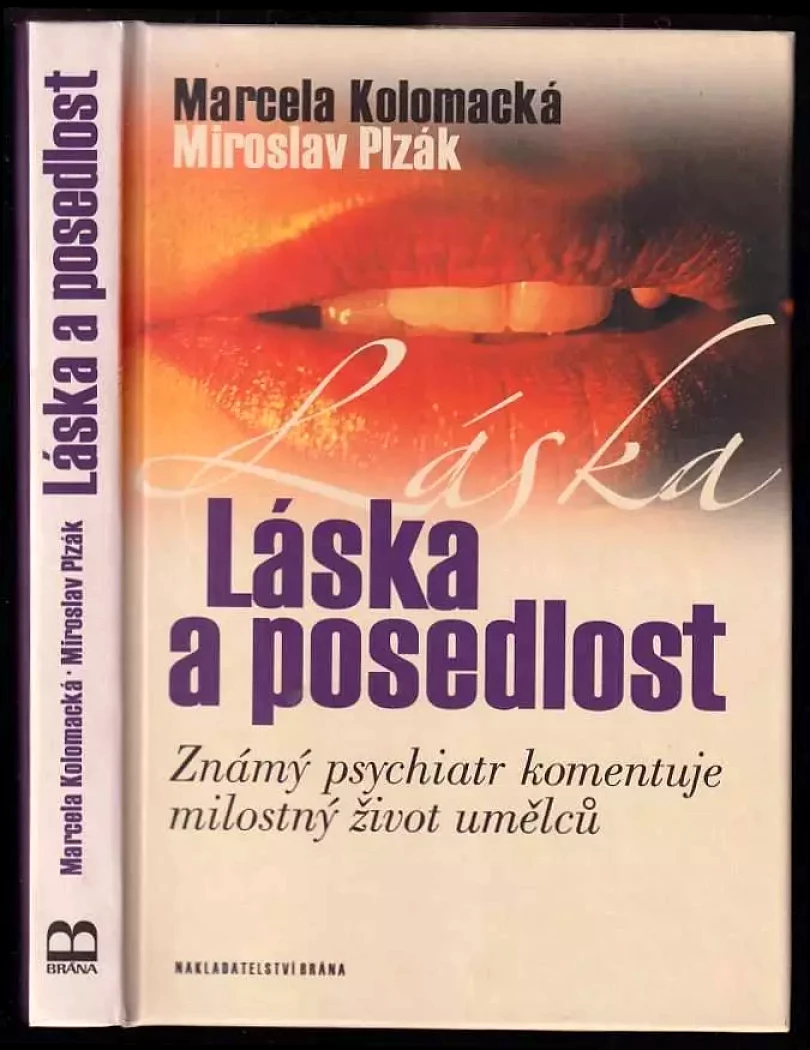 Levně Láska a posedlost (Miroslav Plzák, 2004)