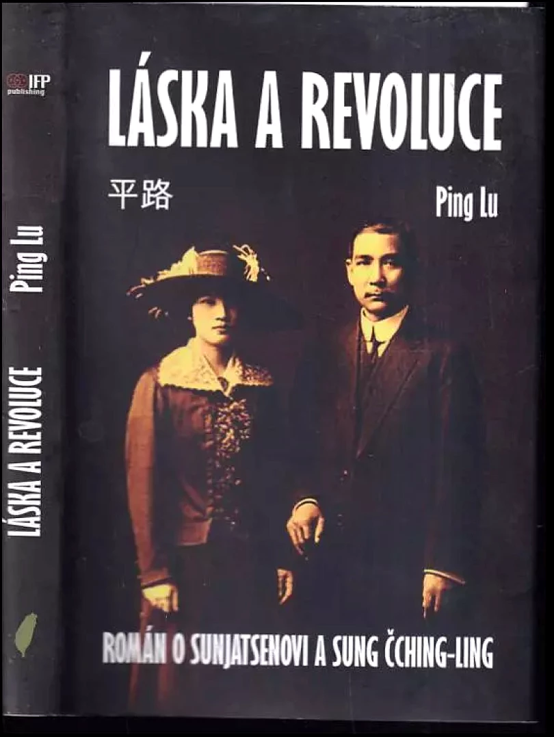 Levně Láska a revoluce (Ping Lu,, 2015)