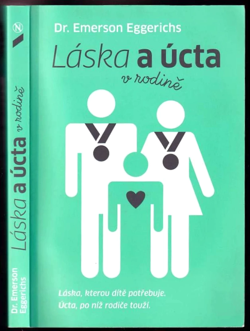 Láska a úcta v rodině (Emerson Eggerichs, 2015)