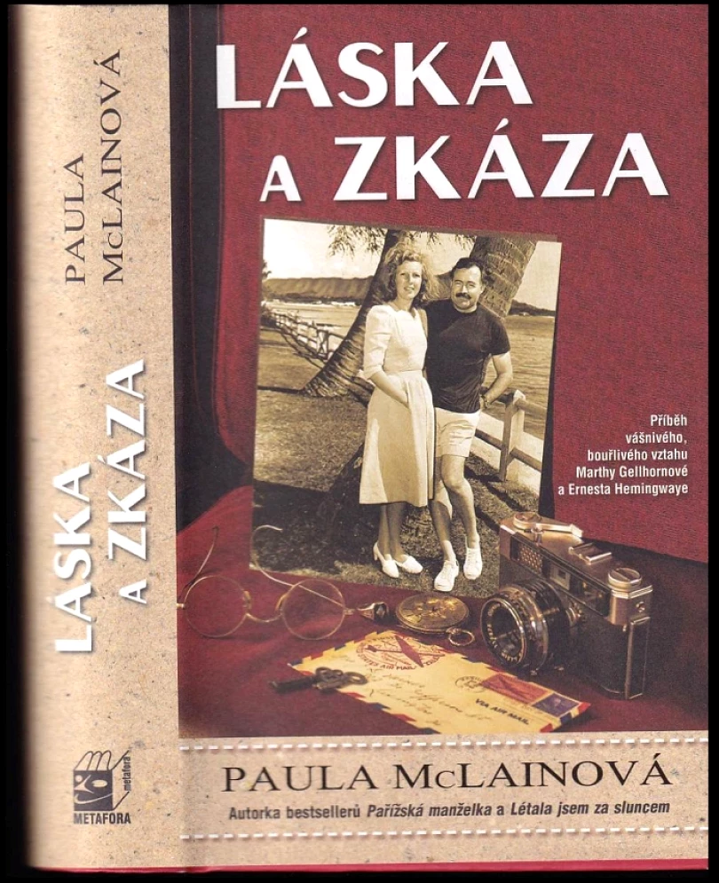Levně Láska a zkáza (Paula McLain, 2018)