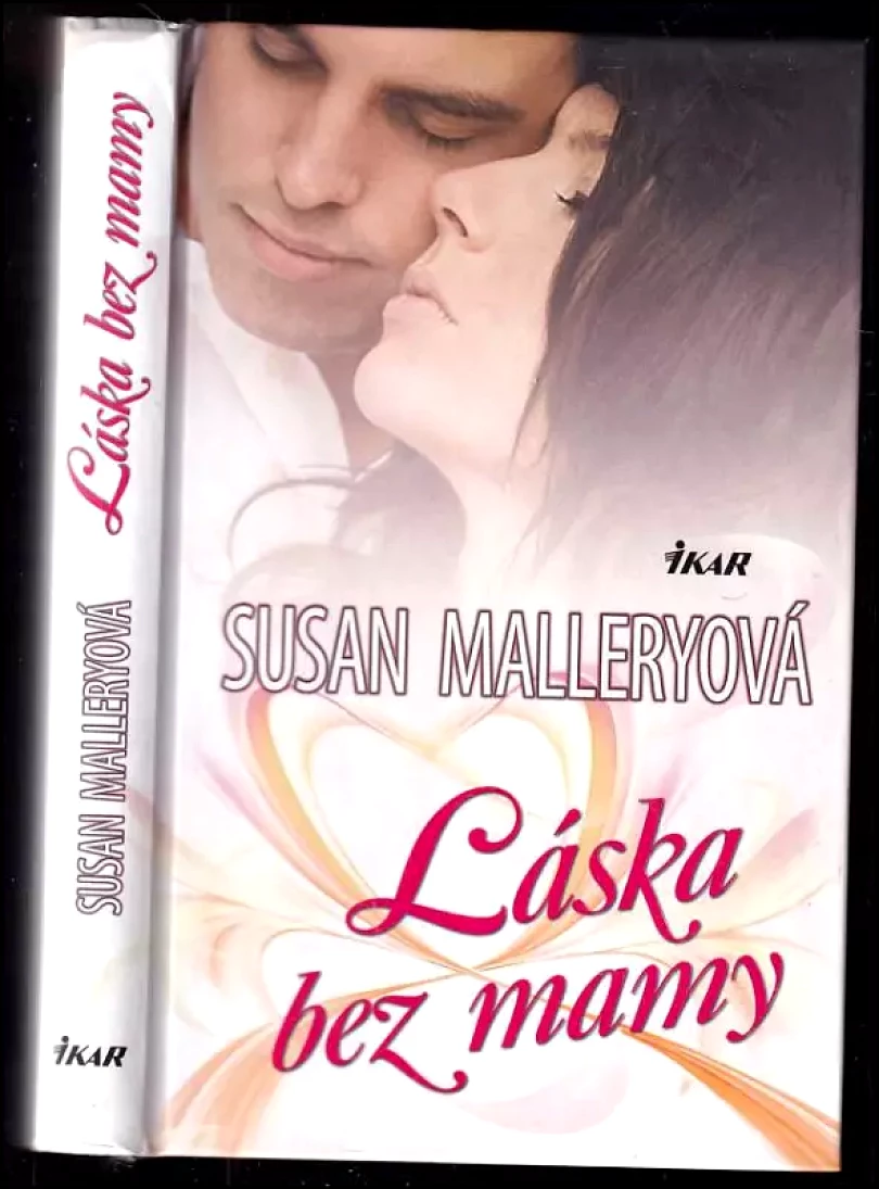 Levně Láska bez mamy (Susan Mallery, 2012)