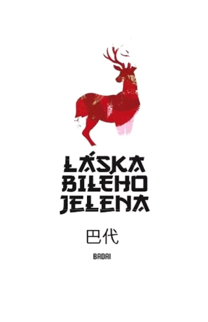 Levně Láska bílého jelena (Badai, 2018)