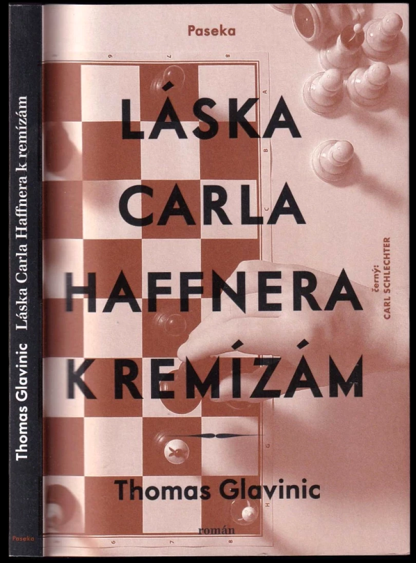 Levně Láska Carla Haffnera k remízám (Thomas Glavinic, 2013)