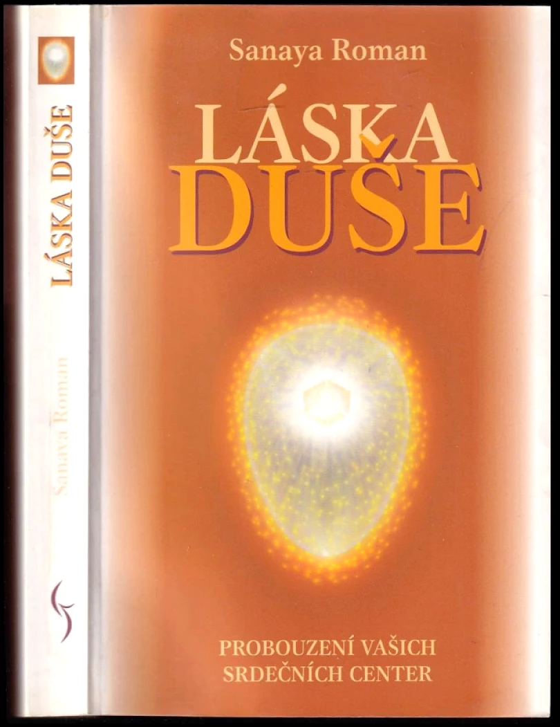 Levně Láska duše (Sanaya Roman, 2002)