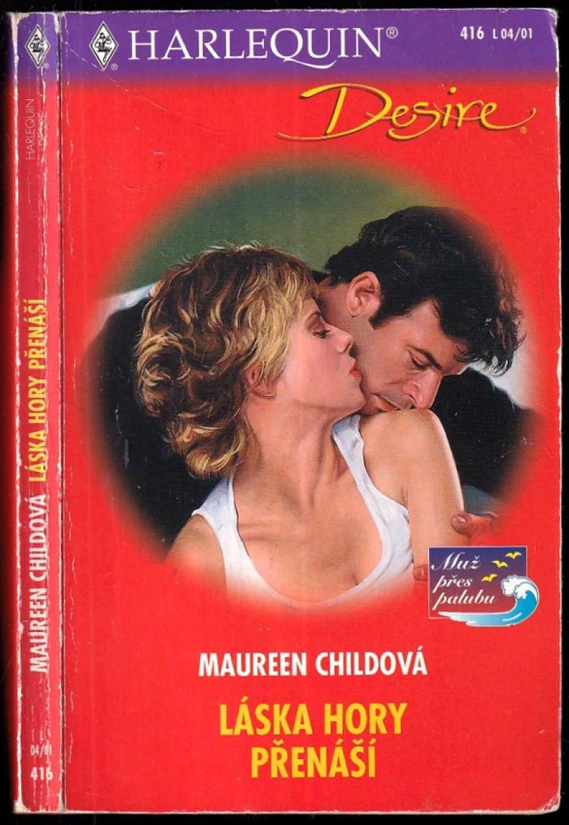 Láska hory přenáší (Maureen Child, 2001)