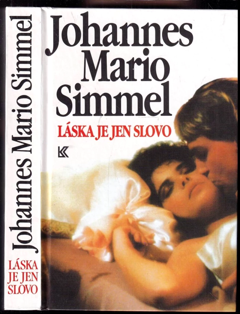Levně Láska je jen slovo (Johannes Mario Simmel, 1976)