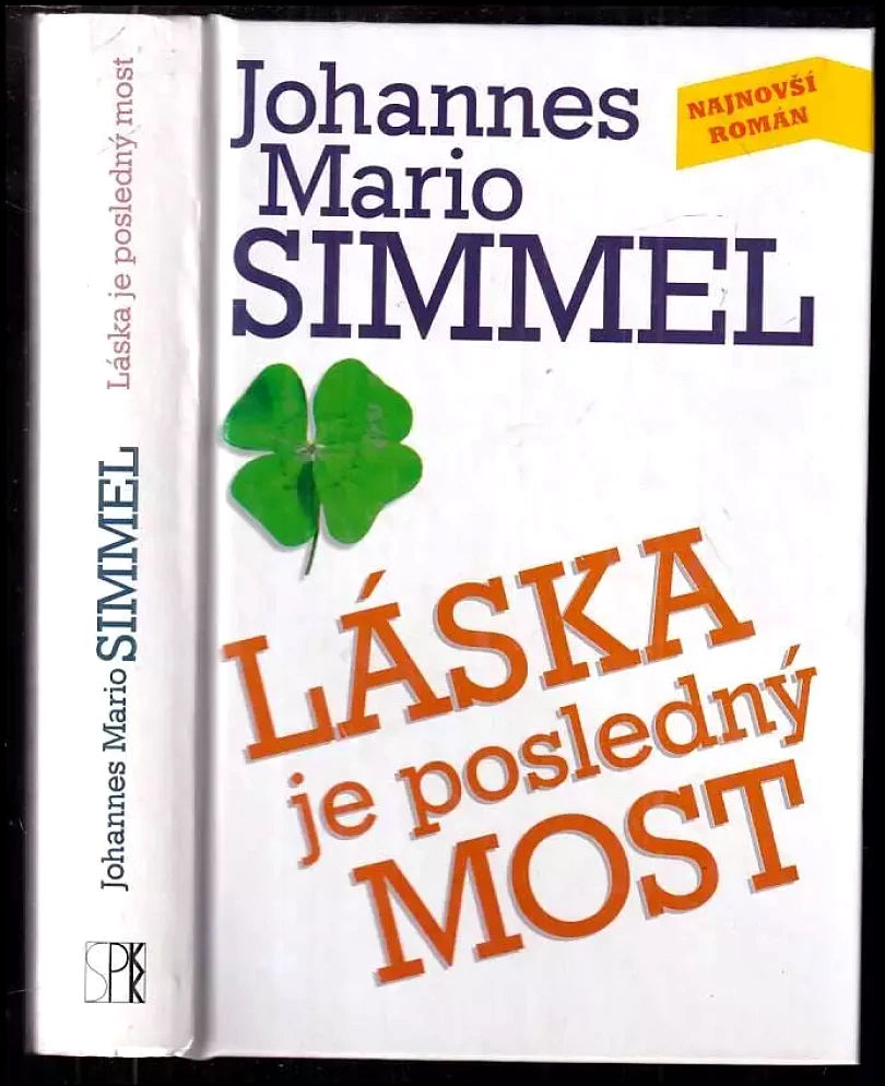 Levně Láska je posledný most (Johannes Mario Simmel, 2000)