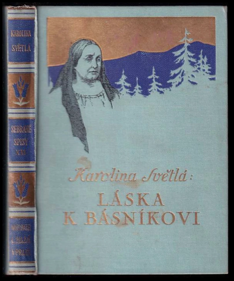 Levně Láska k básníkovi (Karolina Světlá, 1931)