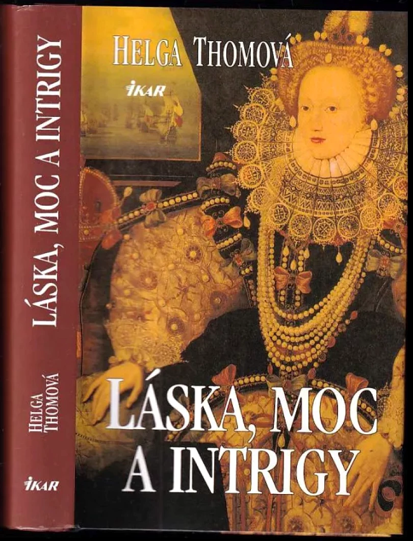 Levně Láska, moc a intrigy (Helga Thoma, 2001)