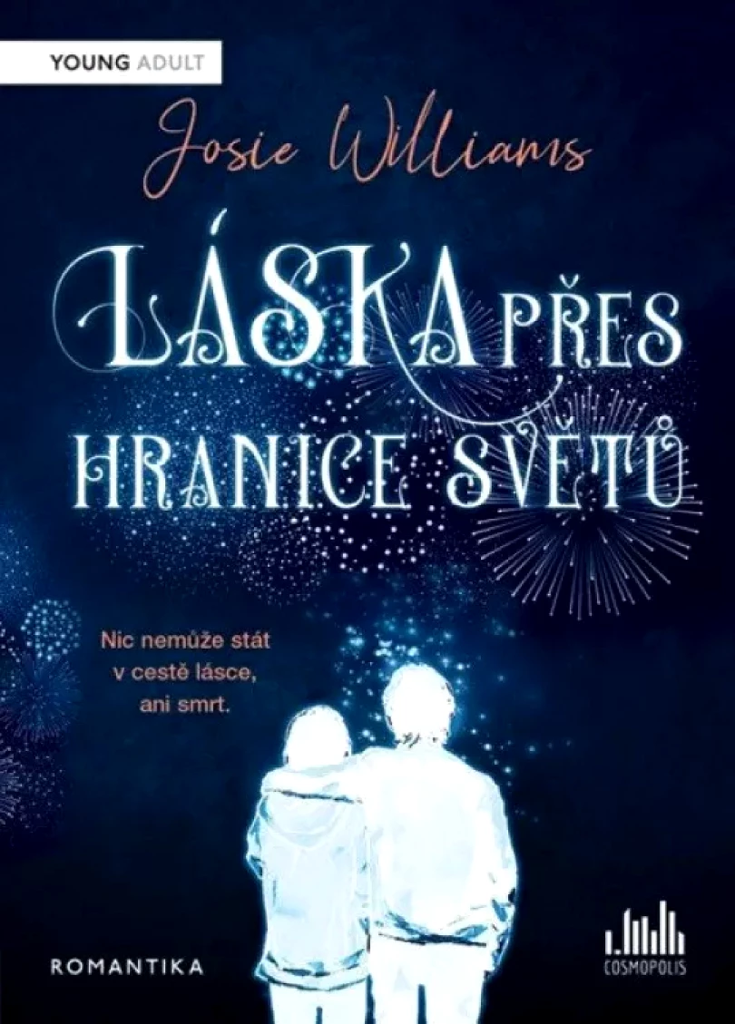 Levně Láska přes hranice světů (Josie Williams, 2023)