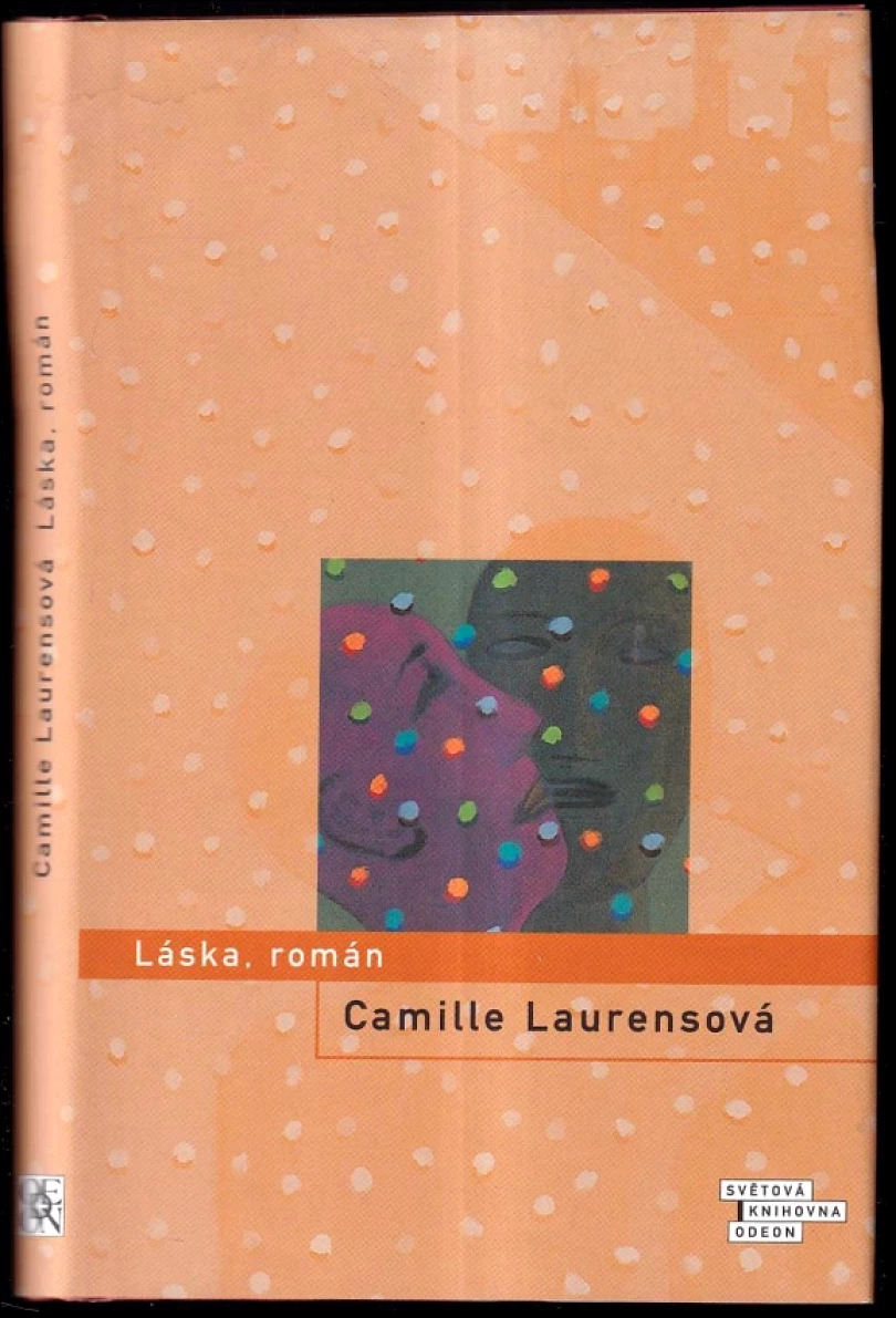 Levně Láska, román (Camille Laurens, 2004)